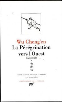 Wu Cheng'en - livres I à X