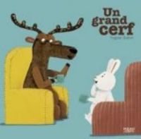 Couverture du livre Un grand cerf - Virginie Guerin