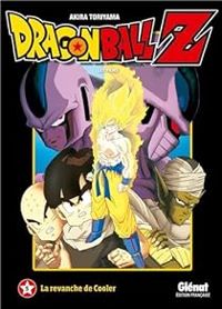 Akira Toriyama - Dragon Ball Z - Les films