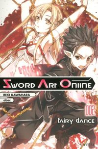 Reki Kawahara -  Abec - Sword art online - tome 2 Fairy dance