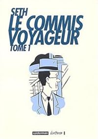 Couverture du livre Le Commis voyageur - Seth 