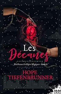 Hope Tiefenbrunner - Les Décanes