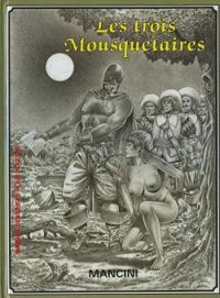 Couverture du livre Les trois Mousquetaires - Henri Filippini - Mancini 