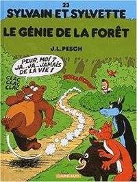 Jean Louis Pesch - Le génie de la foret