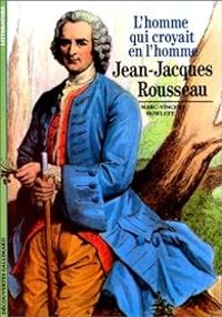 Marc Vincent Howlett - Jean-Jacques Rousseau 