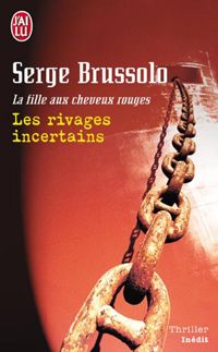 Couverture du livre Les rivages incertains - Serge Brussolo