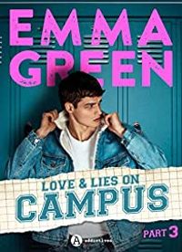 Emma Green - Love & Lies on campus