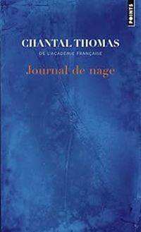 Couverture du livre Journal de nage - Chantal Thomas