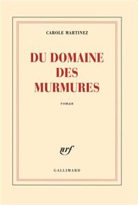 Couverture du livre Du domaine des murmures  - Carole Martinez