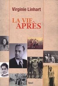 Couverture du livre La vie après - Virginie Linhart