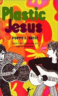 Couverture du livre Plastic Jésus - Poppy Z Brite