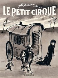 Fred - Fred : Le Petit Cirque