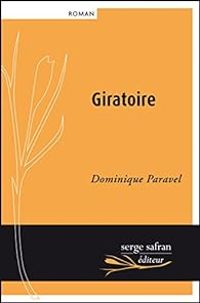 Dominique Paravel - Giratoire