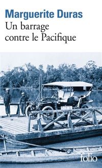 Couverture du livre Un barrage contre le Pacifique - Marguerite Duras