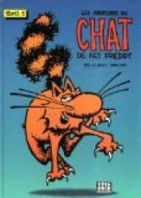 Couverture du livre Les aventures du chat de Fat Freddy - Gilbert Shelton