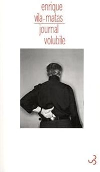 Couverture du livre Journal volubile - Enrique Vila Matas