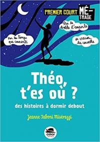 Couverture du livre Théo t'es où ? - Jeanne Taboni Miserazzi