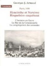 Georges Jean Arnaud - Hyacinthe et Narcisse Roquebère enquêtent 