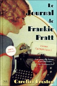 Caroline Preston - Le Journal de Frankie Pratt