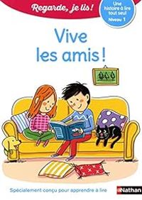 Couverture du livre Noé et Mila : Vive les amis ! - Ric Battut