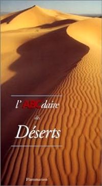 Couverture du livre L'ABCdaire des deserts - Guy Barthelemy - Jean Loic Le Quellec