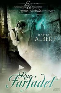 Couverture du livre Rue Farfadet - Raphal Albert