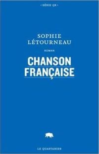 Sophie Létourneau - Chanson française