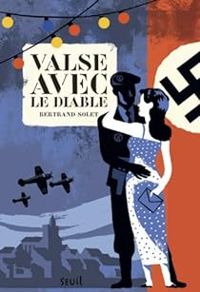 Couverture du livre Valse avec le diable - Bertrand Solet