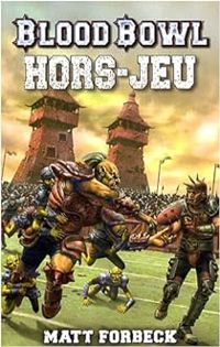 Couverture du livre Hors-jeu - Matt Forbeck