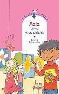  Pakita - Aziz aime Miss Chichis