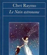Chet Raymo - Le Nain astronome