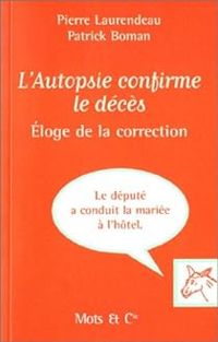 Pierre Charmoz - Patrick Boman - L'autopsie confirme le décès 