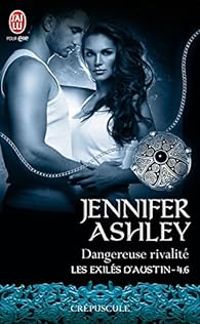 Jennifer Ashley - Dangereuse rivalité