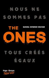 Couverture du livre The Ones - Daniel Sweren Becker