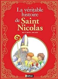 Josette Gontier - La véritable histoire de Saint Nicolas