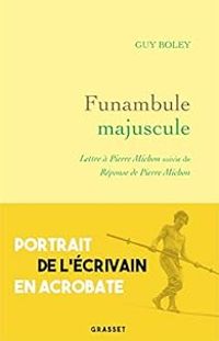 Couverture du livre Funambule majuscule - Guy Boley