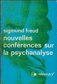 Couverture du livre Nouvelles conférences sur la psychanalyse - Sigmund Freud