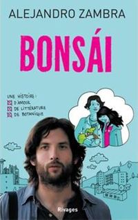 Couverture du livre Bonsaï - Alejandro Zambra