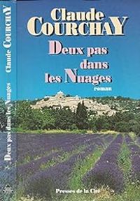 Couverture du livre Deux pas dans les nuages - Claude Courchay