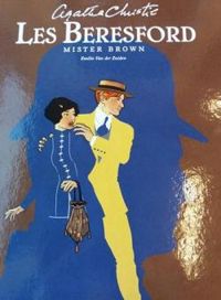 Emilio Van Der Zuiden - Les Beresford : Mister Brown