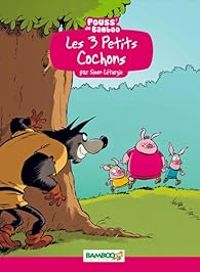 Couverture du livre Les 3 Petits Cochons - Simon Leturgie - Helene Beney