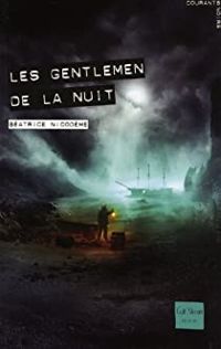 Couverture du livre Les gentlemen de la nuit - Beatrice Nicodeme