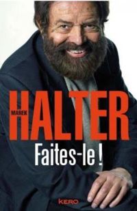 Couverture du livre Faites-le ! - Marek Halter