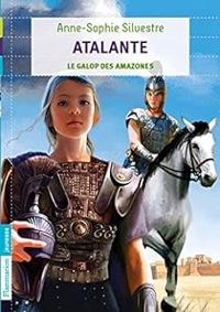 Couverture du livre Le galop des Amazones - Anne Sophie Silvestre