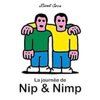 Lionel Serre - La journée de Nip & Nimp