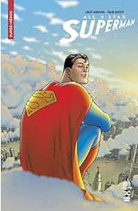 Grant Morrison - All-Star Superman