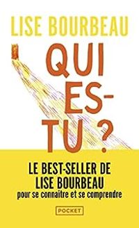 Couverture du livre Qui es-tu ? - Lise Bourbeau