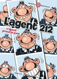 Couverture du livre L'agent prend la pose - Raoul Cauvin