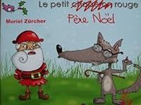 Couverture du livre Le petit Père Noël rouge - Muriel Zurcher