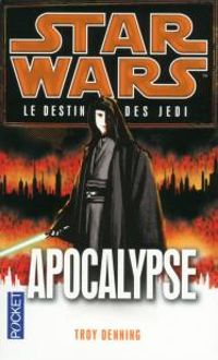 Troy Denning - Apocalypse